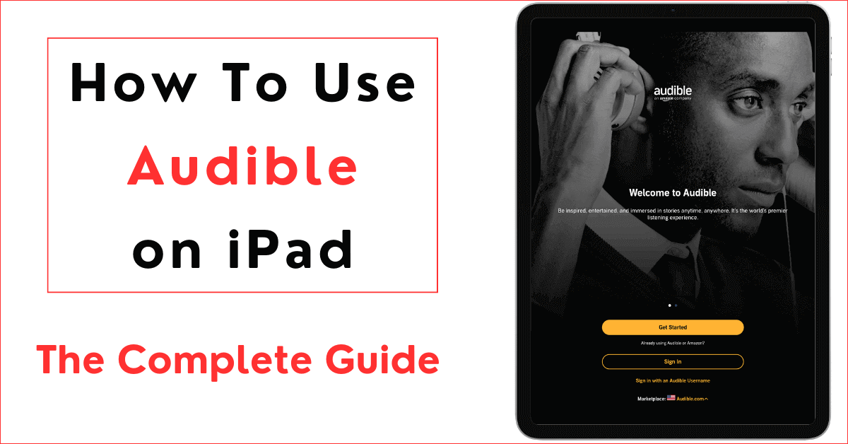 featured image: How To Use Audible on iPad
