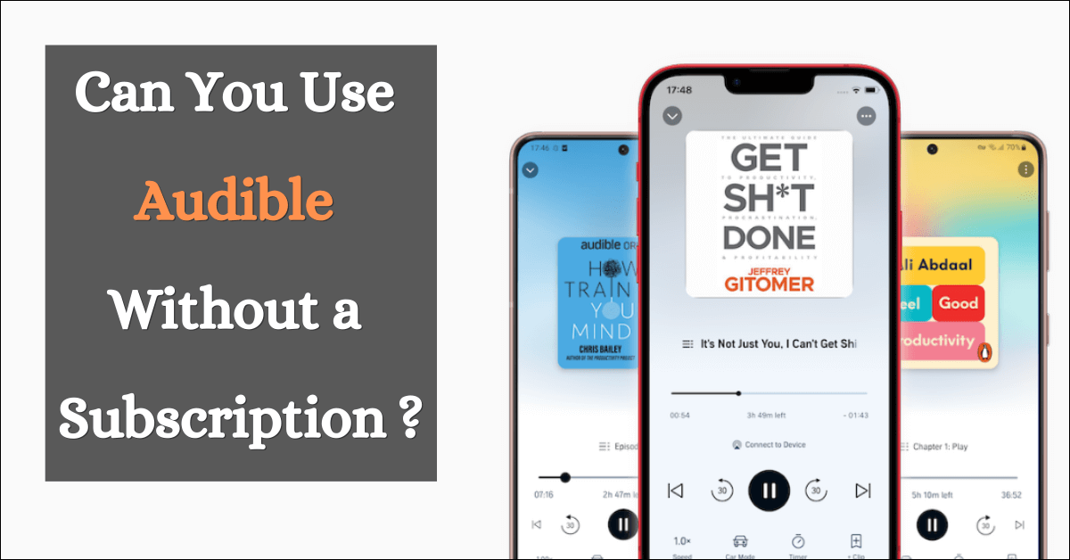 can you use Audible without membership