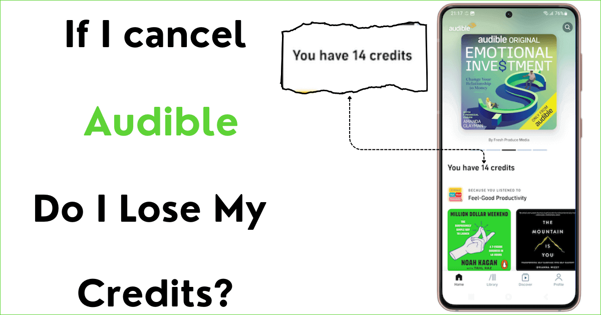 if i cancel audible, do i lose credits?