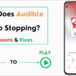 Featured image: why does audible keep stopping 1